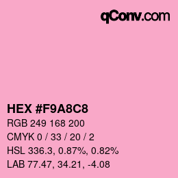 カラーコード: HEX #F9A8C8 | qconv.com