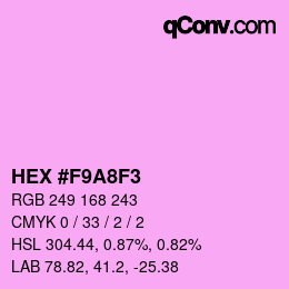 カラーコード: HEX #F9A8F3 | qconv.com