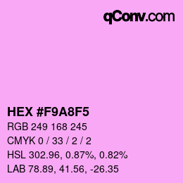 カラーコード: HEX #F9A8F5 | qconv.com