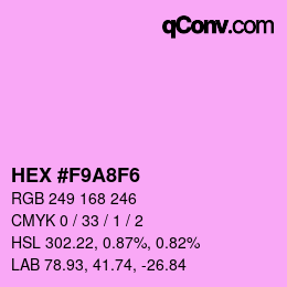 Color code: HEX #F9A8F6 | qconv.com