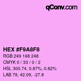 Color code: HEX #F9A8F8 | qconv.com