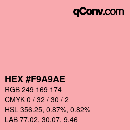 カラーコード: HEX #F9A9AE | qconv.com