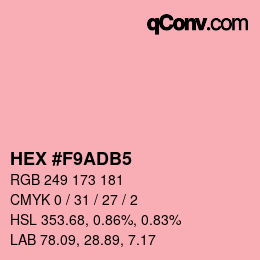 カラーコード: HEX #F9ADB5 | qconv.com