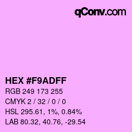 カラーコード: HEX #F9ADFF | qconv.com