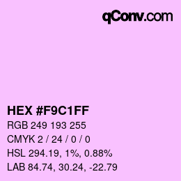 カラーコード: HEX #F9C1FF | qconv.com