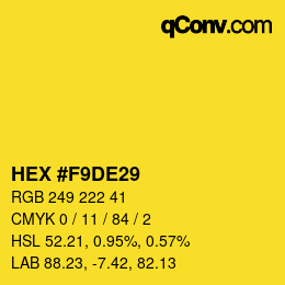 カラーコード: HEX #F9DE29 | qconv.com