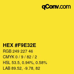 Color code: HEX #F9E32E | qconv.com