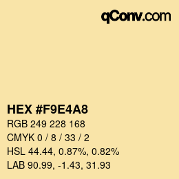 カラーコード: HEX #F9E4A8 | qconv.com