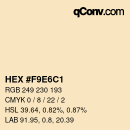 カラーコード: HEX #F9E6C1 | qconv.com