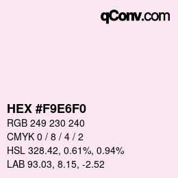 Color code: HEX #F9E6F0 | qconv.com