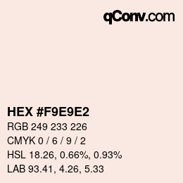 カラーコード: HEX #F9E9E2 | qconv.com