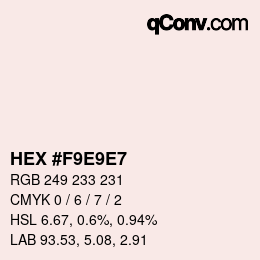 Color code: HEX #F9E9E7 | qconv.com