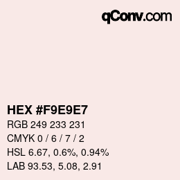 Color code: HEX #F9E9E7 | qconv.com