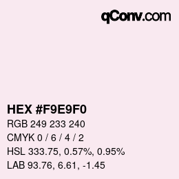 颜色代码: HEX #F9E9F0 | qconv.com