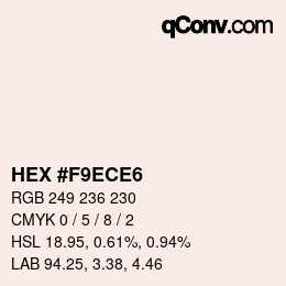 カラーコード: HEX #F9ECE6 | qconv.com