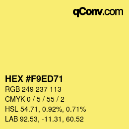 Color code: HEX #F9ED71 | qconv.com