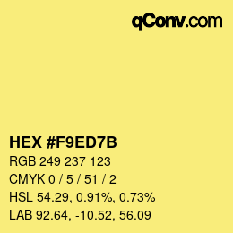 カラーコード: HEX #F9ED7B | qconv.com