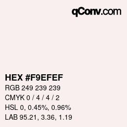 Color code: HEX #F9EFEF | qconv.com