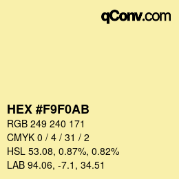 Color code: HEX #F9F0AB | qconv.com