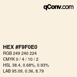 Color code: HEX #F9F0E0 | qconv.com