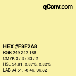 Color code: HEX #F9F2A8 | qconv.com