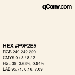 カラーコード: HEX #F9F2E5 | qconv.com