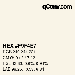 Código de color: HEX #F9F4E7 | qconv.com