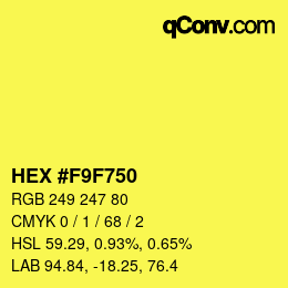 Color code: HEX #F9F750 | qconv.com