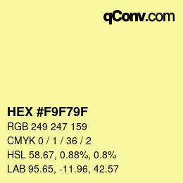 Color code: HEX #F9F79F | qconv.com