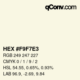カラーコード: HEX #F9F7E3 | qconv.com