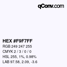 Color code: HEX #F9F7FF | qconv.com