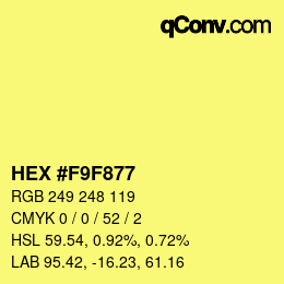 Color code: HEX #F9F877 | qconv.com