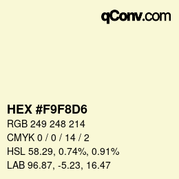 Color code: HEX #F9F8D6 | qconv.com