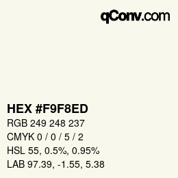 Color code: HEX #F9F8ED | qconv.com