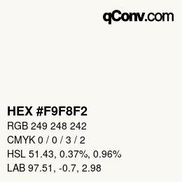 Color code: HEX #F9F8F2 | qconv.com