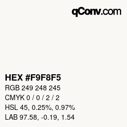 Color code: HEX #F9F8F5 | qconv.com