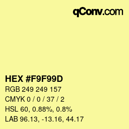 Color code: HEX #F9F99D | qconv.com