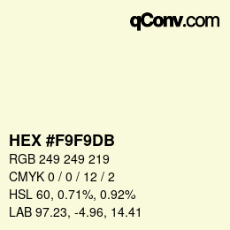 カラーコード: HEX #F9F9DB | qconv.com