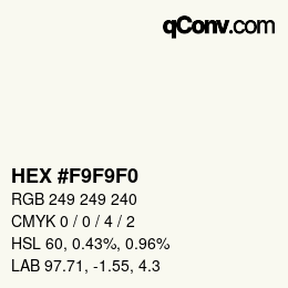 Color code: HEX #F9F9F0 | qconv.com