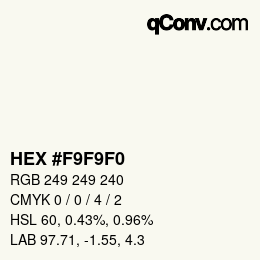 カラーコード: HEX #F9F9F0 | qconv.com