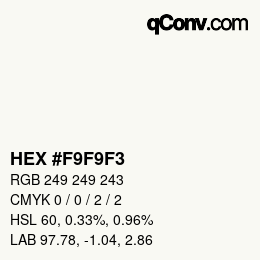 カラーコード: HEX #F9F9F3 | qconv.com