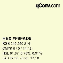カラーコード: HEX #F9FAD6 | qconv.com