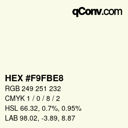 カラーコード: HEX #F9FBE8 | qconv.com