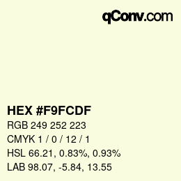Farbcode: HEX #F9FCDF | qconv.com