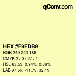 カラーコード: HEX #F9FDB9 | qconv.com