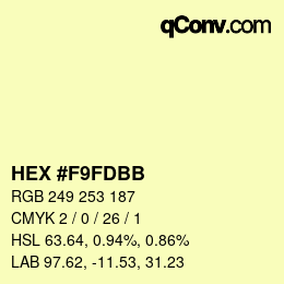 颜色代码: HEX #F9FDBB | qconv.com