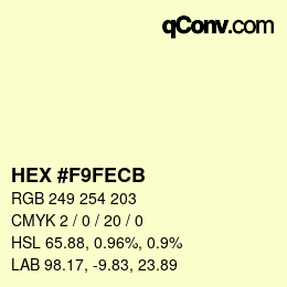 カラーコード: HEX #F9FECB | qconv.com