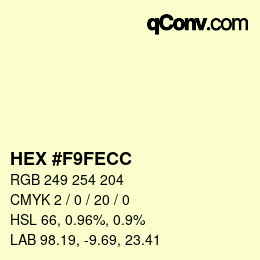 Color code: HEX #F9FECC | qconv.com