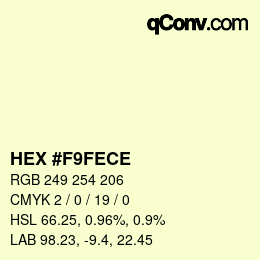 カラーコード: HEX #F9FECE | qconv.com