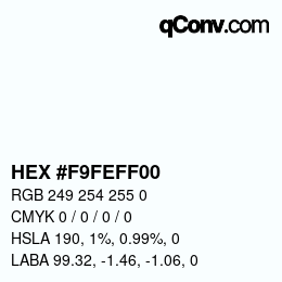 Color code: HEX #F9FEFF00 | qconv.com